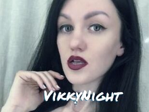 VikkyNight