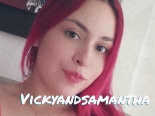 Vickyandsamantha