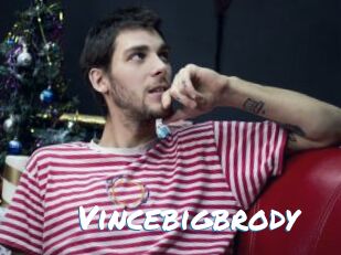 Vincebigbrody