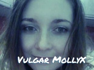 Vulgar_MollyX