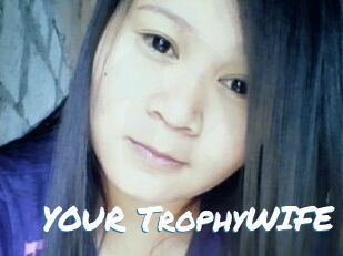 YOUR_TrophyWIFE