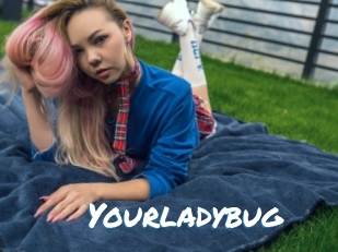 Yourladybug